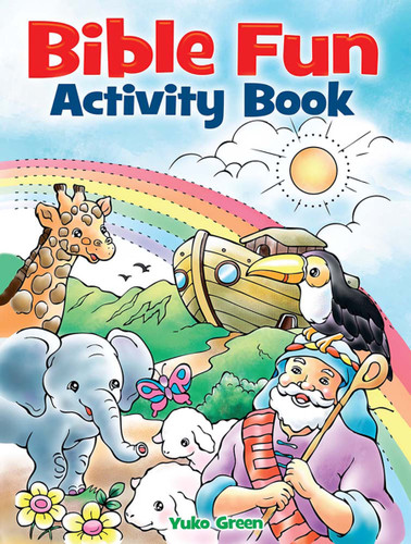 Bible Fun Activity Book (Dover Kids Activity Books) book cover by Yuko Green