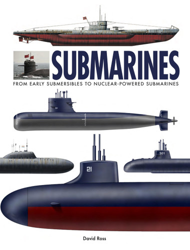 Submarines: The World’s Greatest Submarines from the 18th Century to the Present (World's Greatest) book cover by David Ross