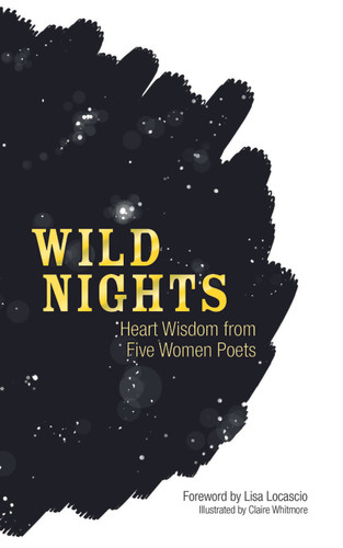 Wild Nights: Heart Wisdom from Five Women Poets (Dover Literature: Poetry) book cover by Sappho, Emily Dickinson, Edna St. Vincent Millay, Amy Lowell, Sara Teasdale