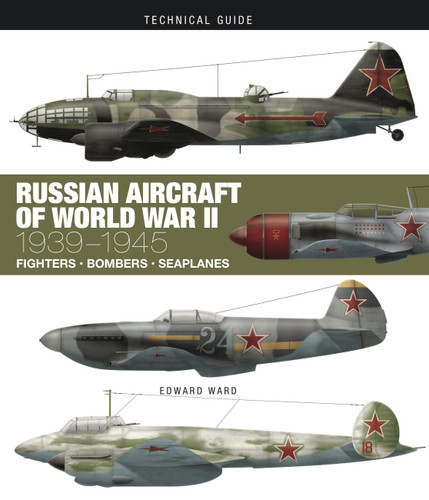 Russian Aircraft of World War II: 1939-1945 (Technical Guides) book cover by Edward Ward