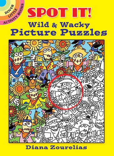 Spot It! Wild & Wacky Picture Puzzles (Dover Little Activity Books: Puzzles) book cover by Diana Zourelias