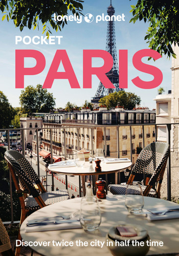 Lonely Planet Pocket Paris: 2026 - 2027 Travel Guide | Discover Twice the City in Half the Time | Top Sights | Maps & Walking Tours | Covers Eiffel Tower, Champs-Elysees, Louvre and more (Pocket Guide) book cover by Mary Winston Nicklin, Alexis Averbuck, Nicola Leigh Stewart, Jean-Bernard Carillet, Peter Yeung, Fabienne Fong Yan, Rowan Twine, Rooksana Hossenally