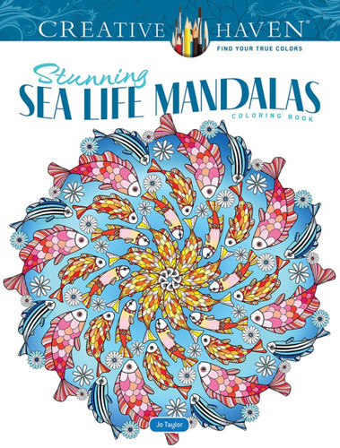 Creative Haven Stunning Sea Life Mandalas Coloring Book (Adult Coloring Books: Mandalas) book cover by Jo Taylor