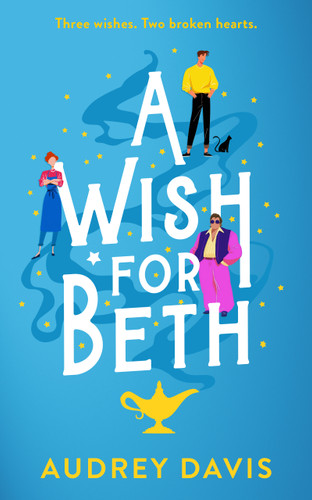 A Wish for Beth: A heartwarming magical small-town romance (Cranley Wishes #4) book cover by Audrey Davis
