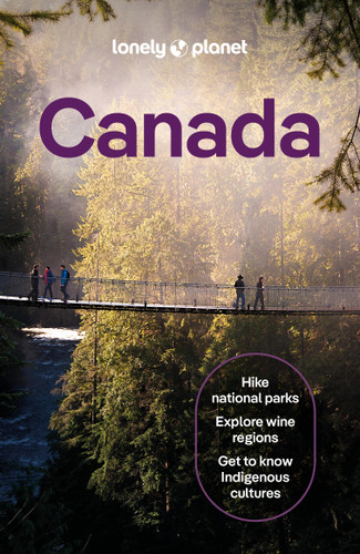 Lonely Planet Canada: Plan the Trip of a Lifetime | Detailed Itineraries & Maps | Insider Tips | Covers Ontario, Quebec, Nova Scotia and more (Travel Guide) book cover by Jessica Lockhart, Barbara Woolsey, Brendan Sainsbury, Jennifer Bain, Bianca Bujan, Darcy Rhyno, Isabella Noble, Joel Balsam, Carolyn B Heller, Jonny Bierman, Debbie Olsen