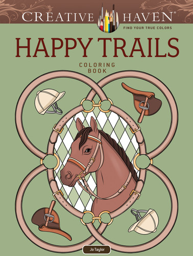 Creative Haven Happy Trails Coloring Book book cover by Jo Taylor