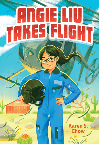 Angie Liu Takes Flight book cover by Karen S. Chow