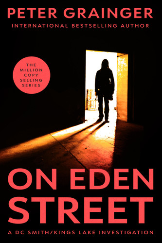 On Eden Street: A Novel (A DC Smith/Kings Lake Investigation #10) book cover by Peter Grainger