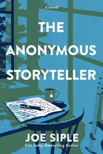 The Anonymous Storyteller: A Novel book cover by Joe Siple