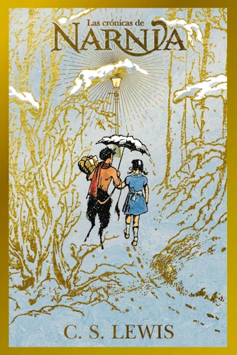 El león, la bruja y el ropero, Edición de lujo para coleccionistas book cover by C. S. Lewis