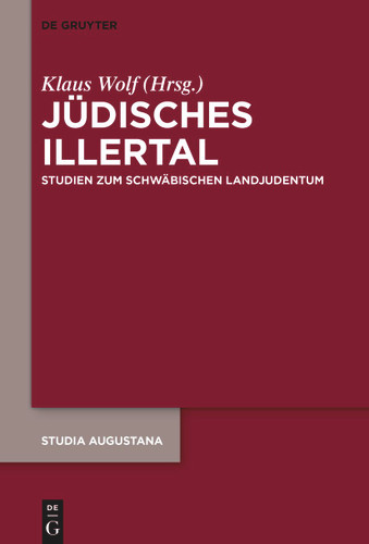 Jüdisches Illertal: Studien zum schwäbischen Landjudentum book cover by 