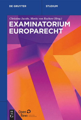 Examinatorium Europarecht (De Gruyter Studium) book cover by 