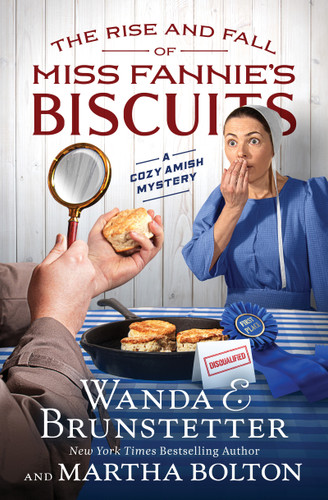 The Rise and Fall of Miss Fannie’s Biscuits: A Cozy Amish Mystery book cover by Wanda E. Brunstetter, Martha Bolton