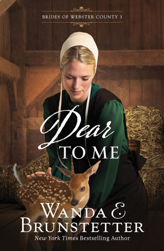Dear to Me (Brides of Webster County) book cover by Wanda E. Brunstetter