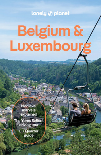 Lonely Planet Belgium & Luxembourg: Plan the Trip of a Lifetime | Detailed Itineraries & Maps | Insider Tips | Covers : Brussels, Ghent, Bruges, Antwerp, Wallonia and more (Travel Guide) book cover by Helena Smith, Mélissa Monaco, Mark Elliott