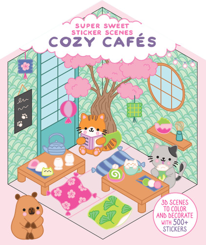 Super Sweet Sticker Scenes: Cozy Cafés: 3D Scenes to Color and Decorate with Over 500 Stickers! book cover by Dover Publications