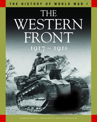 The Western Front 1917-1918: From Vimy Ridge to Amiens and the Armistice (History of WWI) book cover by Professor Andrew Wiest