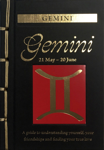 Gemini: A Guide to Understanding Yourself, Your Friendships and Finding Your True Love (Chinese Bound Zodiac) book cover by Marisa St Clair