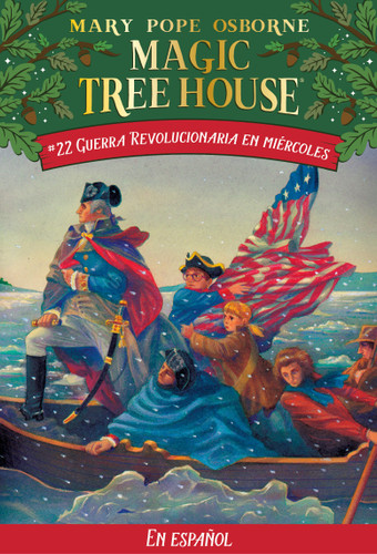 Guerra Revolucionaria en miércoles / Revolutionary War on Wednesday (Magic Tree House) book cover by Mary Pope Osborne