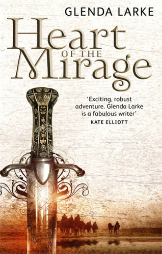 Heart Of The Mirage: Book One of The Mirage Makers (Mirage Makers) book cover by Glenda Larke