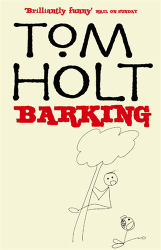 Barking book cover by Tom Holt
