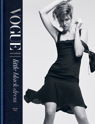 Vogue Essentials: Little Black Dress book cover by Chloe Fox