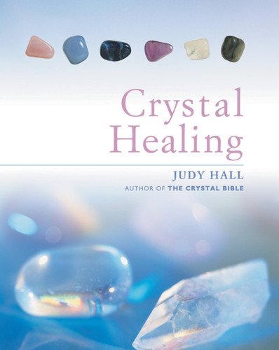 Crystal Healing book cover by Judy Hall