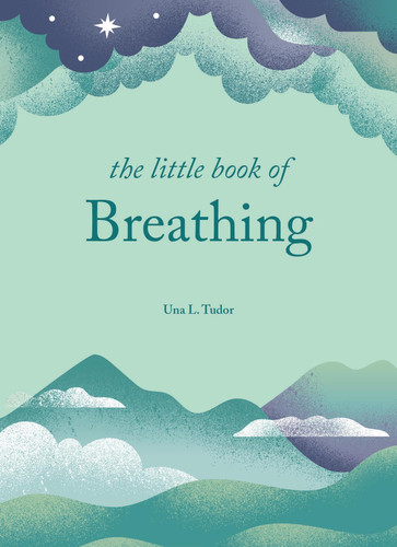 The Little Book of Breathing book cover by Una L. Tudor