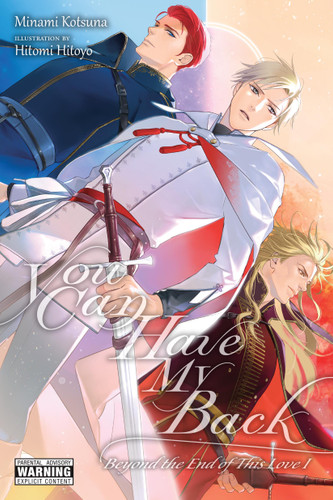 You Can Have My Back, Vol. 5 (light novel): Beyond the End of This Love I (You Can Have My Back (light novel) #5) book cover by 
