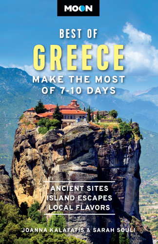 Moon Best of Greece: Make the Most of 7-10 Days (Moon Best of Travel Guide) book cover by Moon Travel Guides, Sarah Souli, Joanna Kalafatis