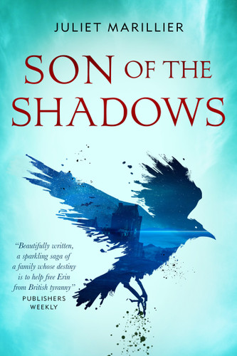 Son of the Shadows: Book Two of the Sevenwaters Trilogy book cover by Juliet Marillier