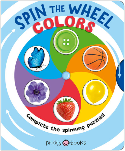 Colors (Spin the Wheel!): Turn and learn with wheels! (Spin the Wheel!) book cover by Priddy Books