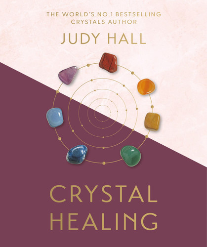 Crystal Healing book cover by Judy Hall