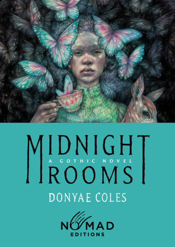 Midnight Rooms (Nomad Edition): A Gothic Novel book cover by Donyae Coles