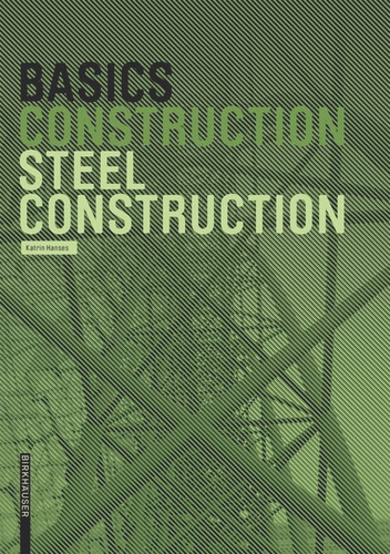 Basics Steel Construction (Basics) book cover by Katrin Hanses