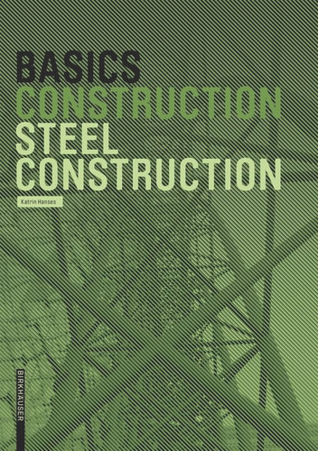 Basics Steel Construction (Basics) book cover by Katrin Hanses
