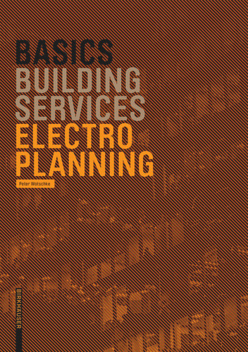 Basics Electro-Planning (Basics) book cover by Peter Wotschke