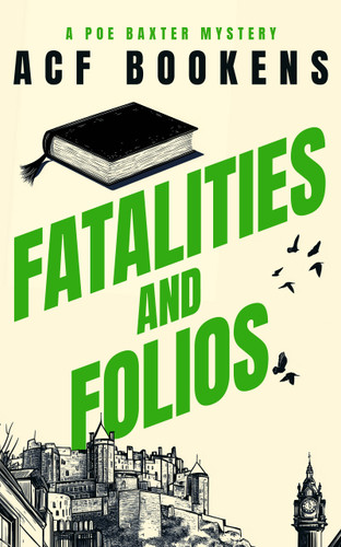 Fatalities and Folios book cover by ACF Bookens