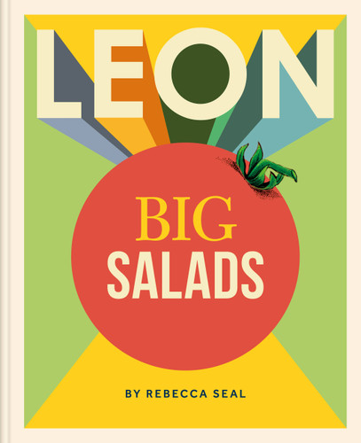 LEON Big Salads book cover by Rebecca Seal