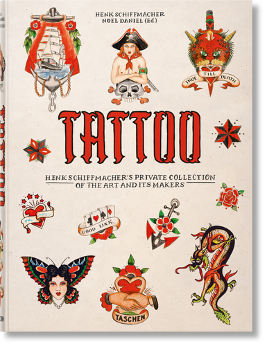 TATTOO. Henk Schiffmacher’s Private Collection (Fantastic Price) book cover by 