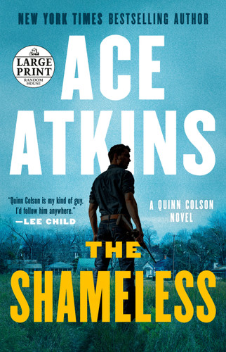 The Shameless (A Quinn Colson Novel) book cover by Ace Atkins