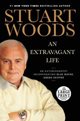 An Extravagant Life: An Autobiography Incorporating Blue Water, Green Skipper book cover by Stuart Woods