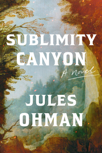 Sublimity Canyon: A Novel book cover by Jules Ohman