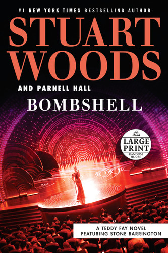 Bombshell (A Teddy Fay Novel) book cover by Stuart Woods, Parnell Hall