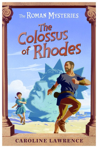 The Colossus of Rhodes book cover by Caroline Lawrence