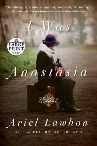 I Was Anastasia: A Novel book cover by Ariel Lawhon