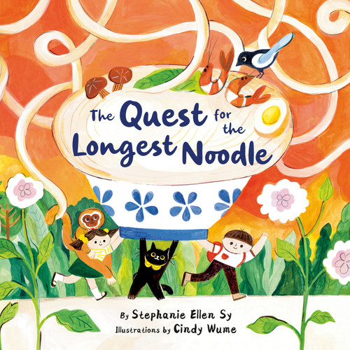 The Quest for the Longest Noodle book cover by Stephanie Ellen Sy