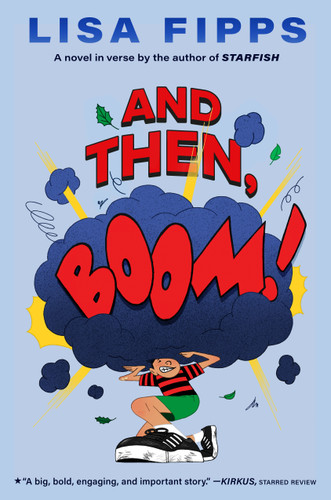 And Then, Boom! book cover by Lisa Fipps