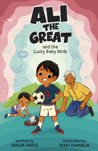 Ali the Great and the Lucky Baby Birds (Ali the Great) book cover by Saadia Faruqi