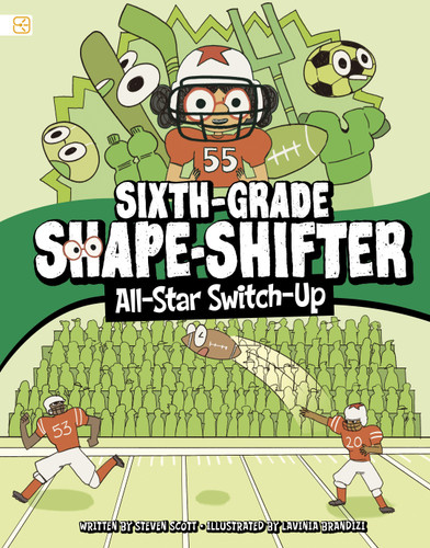 All-Star Switch-Up (Spark Graphics: Sixth-Grade Shape-Shifter) book cover by Steven Scott